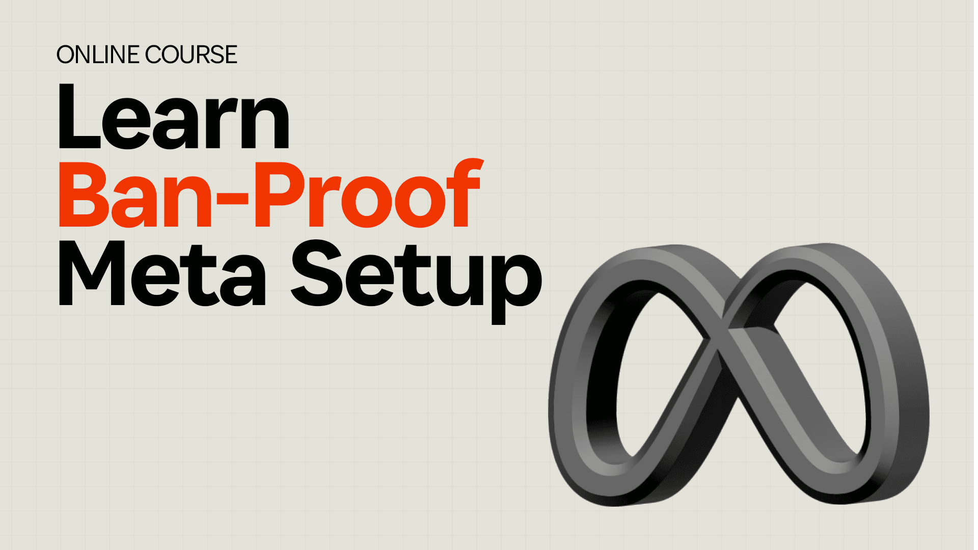 Ban-Proof Ads Course